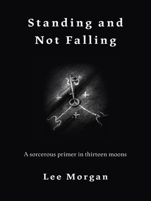 cover image of Standing and Not Falling
